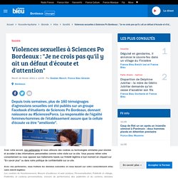 Violences sexuelles à Sciences Po Bordeaux : "Je ne crois pas qu'il y ait un défaut d'écoute et d'attention"