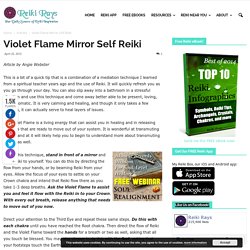 Violet Flame Mirror Self Reiki