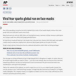 Viral fear sparks global run on face masks
