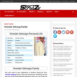 Virender Sehwag Family, Wife, Sons, Father, Brothers, Sister, House & Personal Info