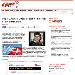 Virgin America Offers Social Media Perks To Most Influential
