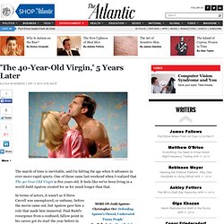 'The 40-Year-Old Virgin,' 5 Years Later - Alyssa Rosenberg - Culture