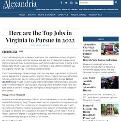 Here are the Top Jobs in Virginia to Pursue in 2022 - Alexandria Living Magazine