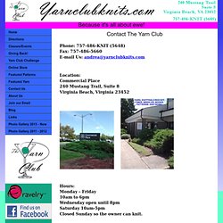 The Yarn Club; Virginia Beach's Premier Yarn Store