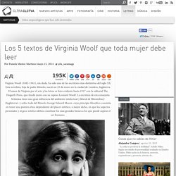 Los 5 textos de Virginia Woolf que toda mujer debe leer