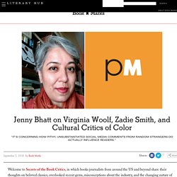 Jenny Bhatt on Virginia Woolf, Zadie Smith, and Cultural Critics of Color