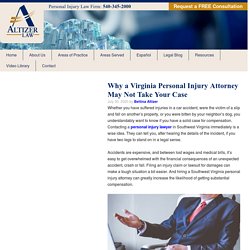 Why a Virginia Personal Injury Attorney May Not Take Your Case - Altizer Law