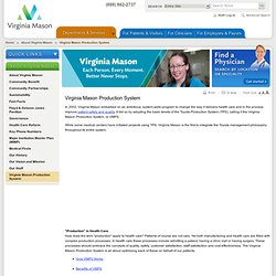 Virginia Mason Production System, VMPS
