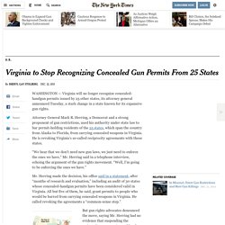 Virginia to Stop Recognizing Concealed Gun Permits From 25 States