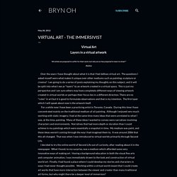 Virtual art - the immersivist