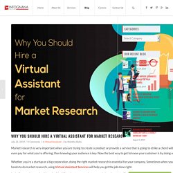 Why You Should Hire a Virtual Assistant for Market Research 