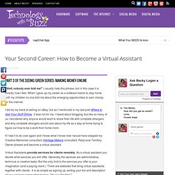 Your Second Career: How to Become a Virtual Assistant