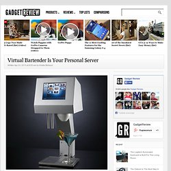 Virtual Bartender Is Your Personal Server
