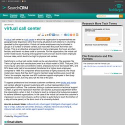 What is virtual call center? - a definition from Whatis.com