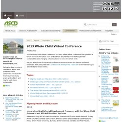Whole Child Virtual Conference - Archives