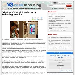 John Lewis' virtual dressing room technology in action - V3.co.uk Labs - a blog from V3.co.uk