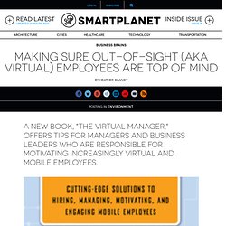 Making sure out-of-sight (aka virtual) employees are top of mind