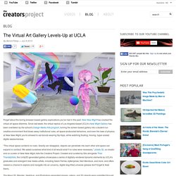 The Virtual Art Gallery Levels-Up at UCLA