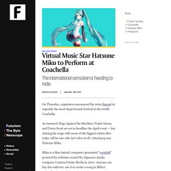 Virtual Music Star Hatsune Miku to Perform at Coachella