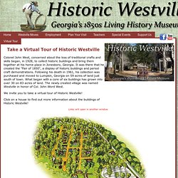 Take a Virtual Tour of Historic Westville