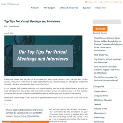 Top Tips For Virtual Meetings and Interviews