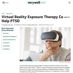 How Virtual Reality Exposure Therapy (VRET) Treats PTSD