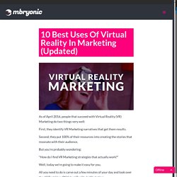 10 Best Uses Of Virtual Reality In Marketing (Updated) -