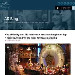 4 ways Virtual Reality visual merchandising ideas pay off