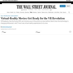 Virtual-Reality Movies: Get Ready for the VR Revolution