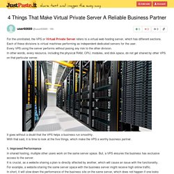 4 Things That Make Virtual Private Server A Reliable Business Partner