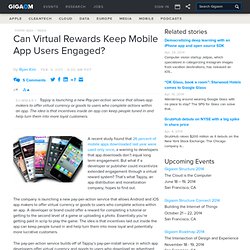 Can Virtual Rewards Keep Mobile App Users Engaged?: Tech News and Analysis «