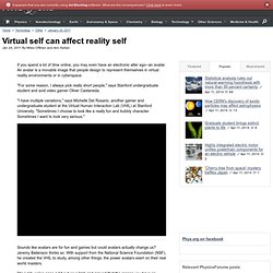 Virtual self can affect reality self