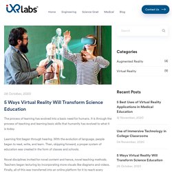 5 Ways Virtual Reality (VR) Will Transform Science Education