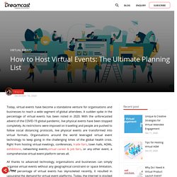 How to Host Virtual Events: The Ultimate Virtual Event Planning List