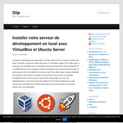 VirtualBox et Ubuntu Server, un vrai serveur de développement en local