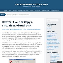How-To: Clone or Copy a Virtual Box Virtual Disk