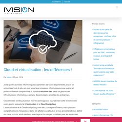 Cloud et virtualisation : les différences !