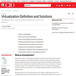Virtualization Definition and Solutions