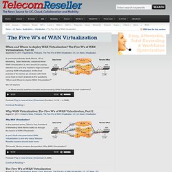The Five W’s of WAN Virtualization