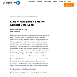 Data Virtualization and the Logical Data Lake - SimplicityBI