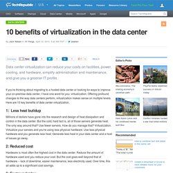 10 benefits of virtualization in the data center