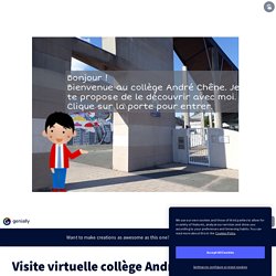 Visite virtuelle collège André Chêne by atresgots on Genially
