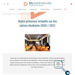 Notre présence virtuelle sur les salons étudiants 2020 / 2021