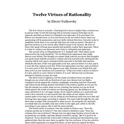 Twelve Virtues of Rationality by Eliezer Yudkowsky - StumbleUpon