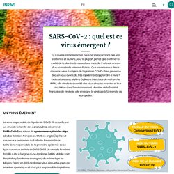 INRAE - JUIN 2020 - SARS-CoV-2 : quel est ce virus émergent ?