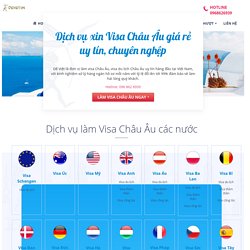 dịch vụ xin visa du lịch Châu Âu trọn gói tỷ lệ đỗ 99%