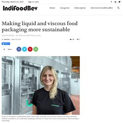 Making liquid and viscous food packaging more sustainable