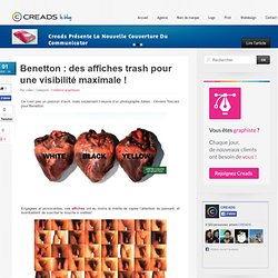 » Benetton : des affiches trash pour une visibilité maximale ! - Publicité, Buzz, Création graphique - CREADS