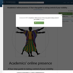 Academics’ online presence: A four-step guide to taking control of your visibility