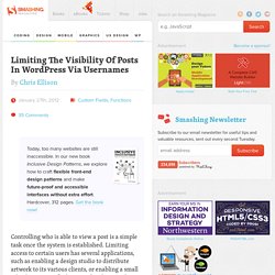Limiting The Visibility Of Posts In WordPress Via Usernames